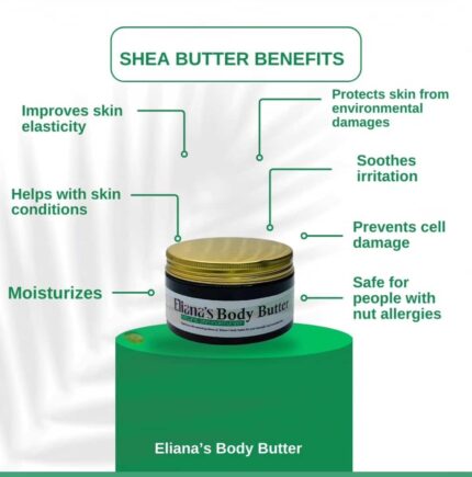 Eliana’s Shea Butter Benefits